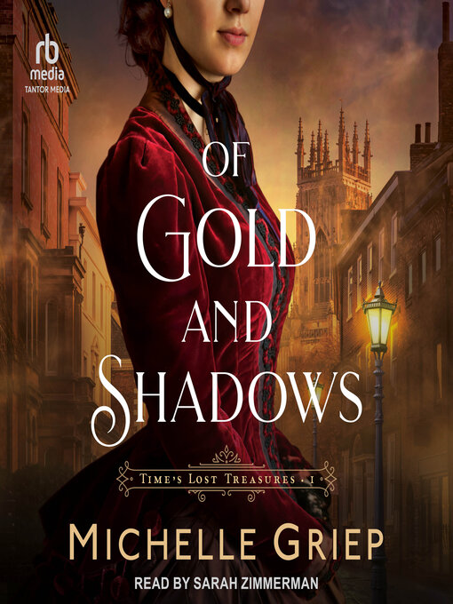 Title details for Of Gold and Shadows by Michelle Griep - Available